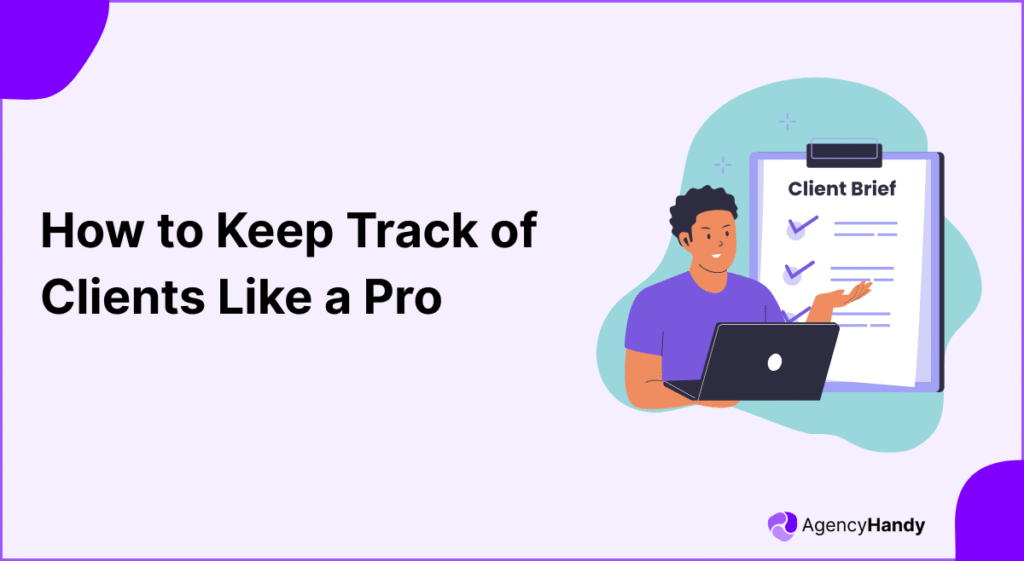 Keep track of clients