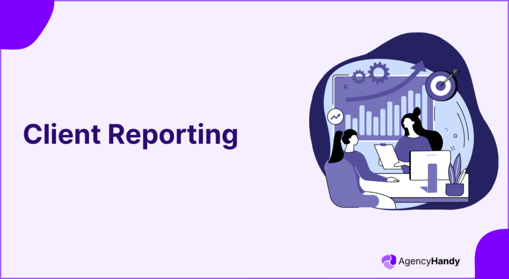 Client Reporting