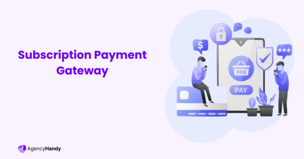 subscription payment gateway